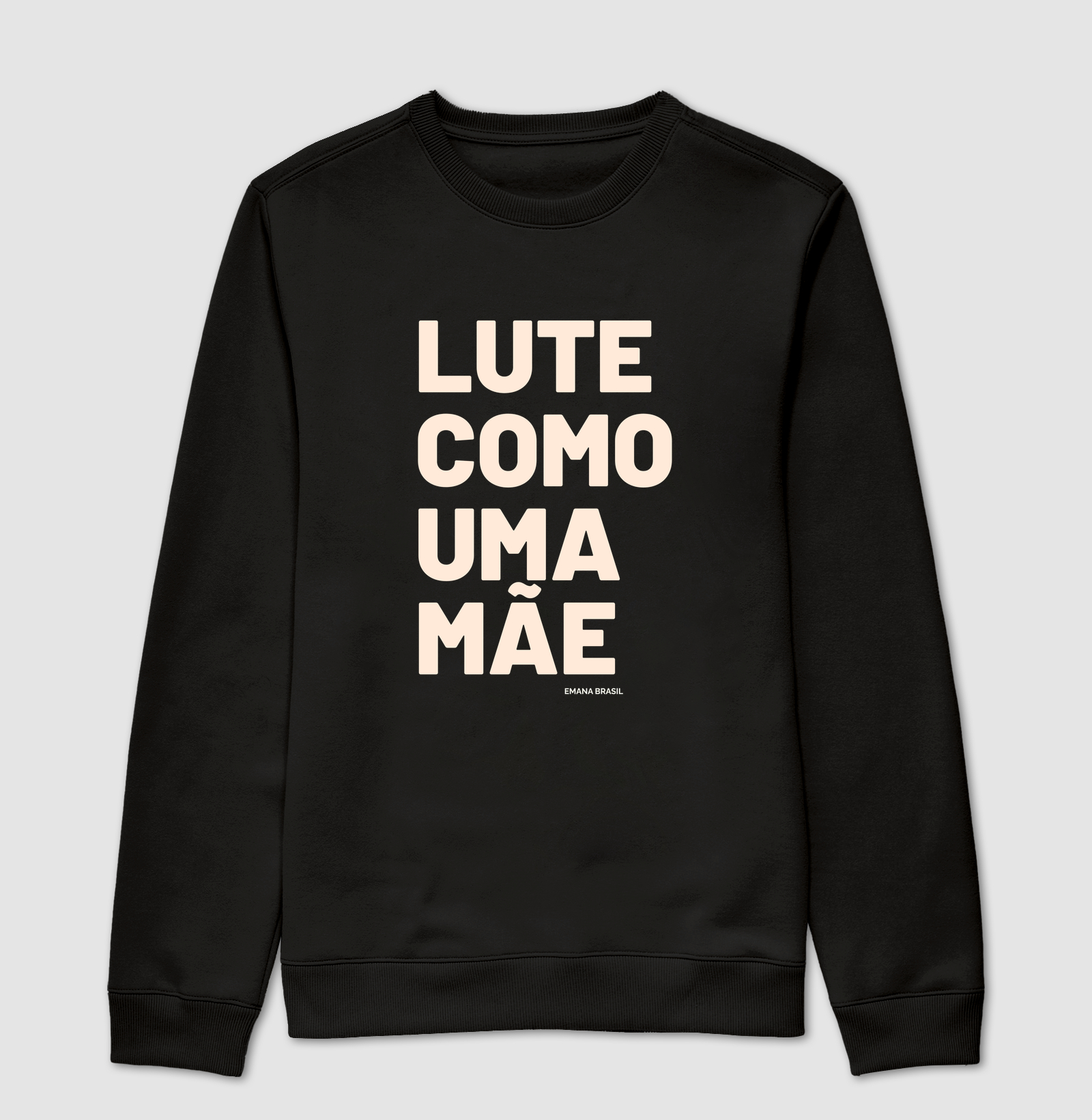 lute como uma mãe