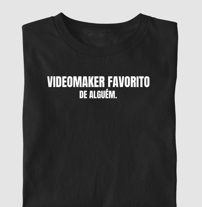 Videomaker favorito de alguém.