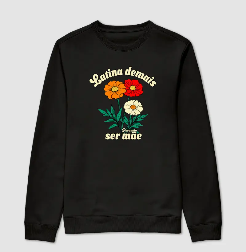 Latina Demais Para Não Ser Mãe