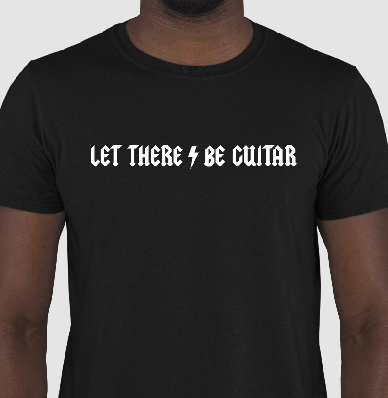 LET THERE BE GUITAR