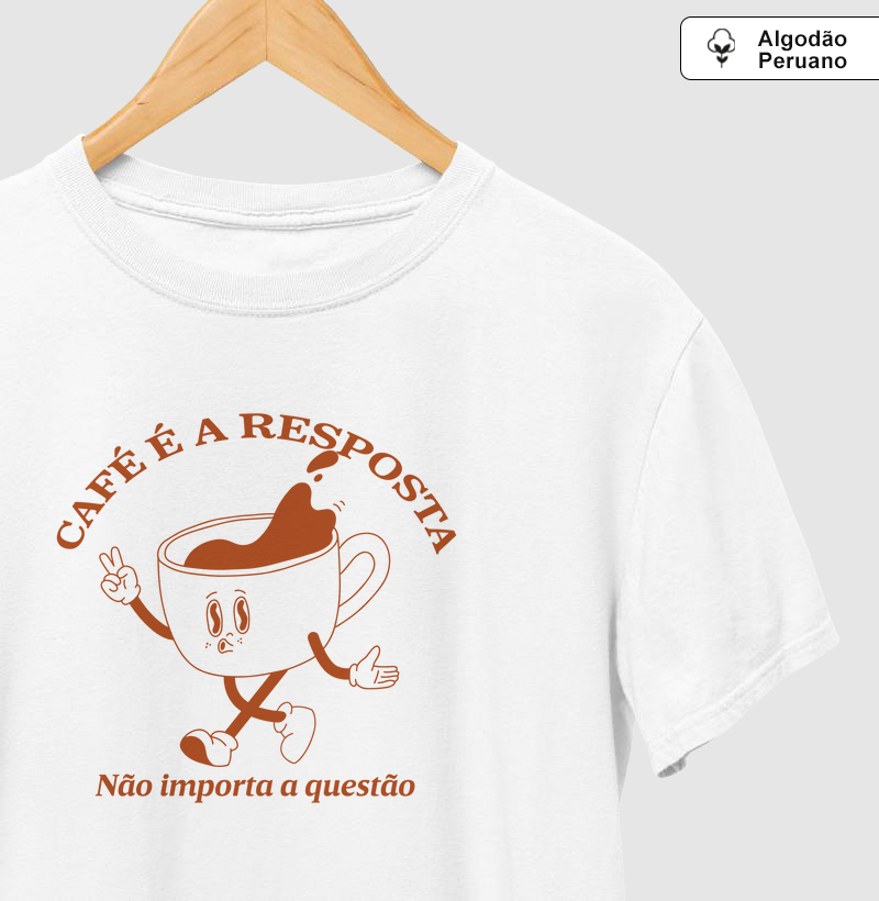 ALGODÃO PERUANO - Café é a resposta - PREMIUM