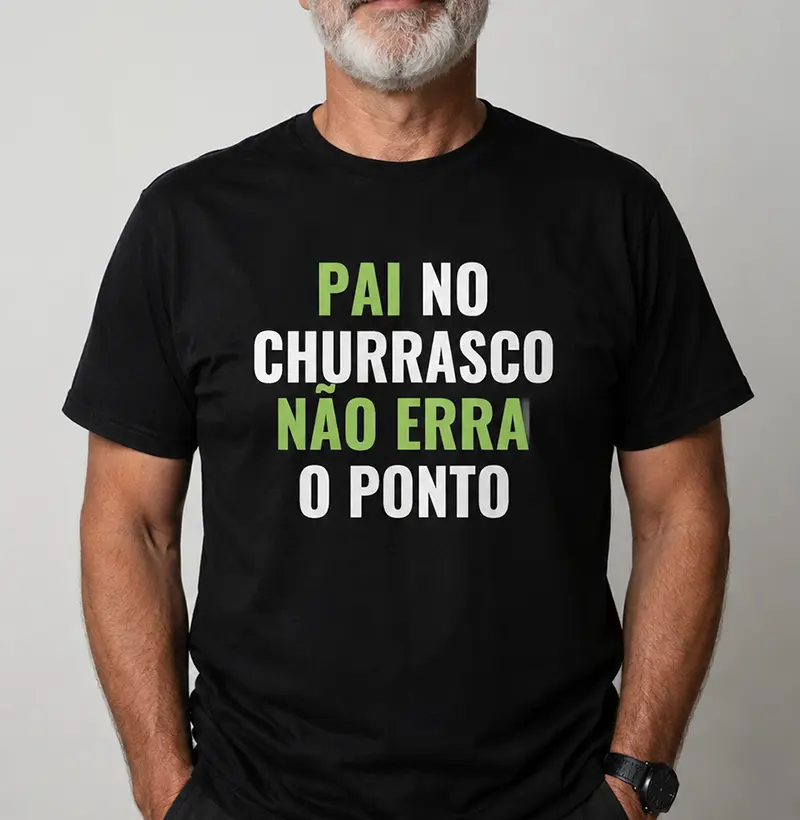 Pai no churrasco não erra o ponto