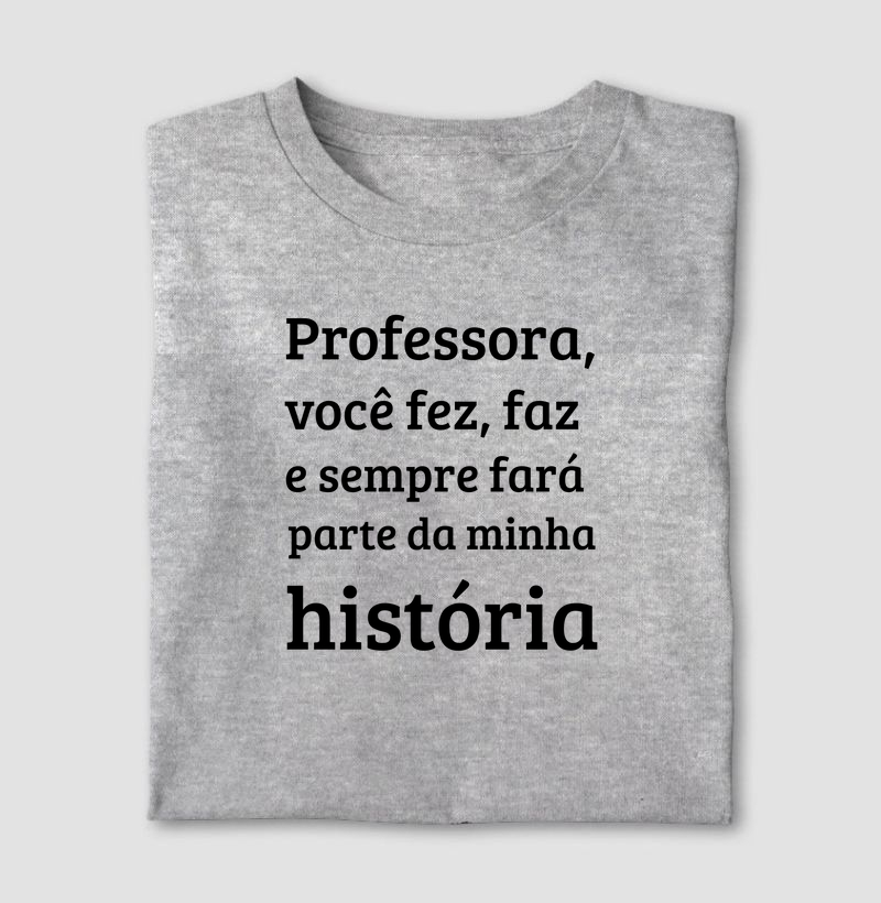 Professor Minha História, Sua Marca