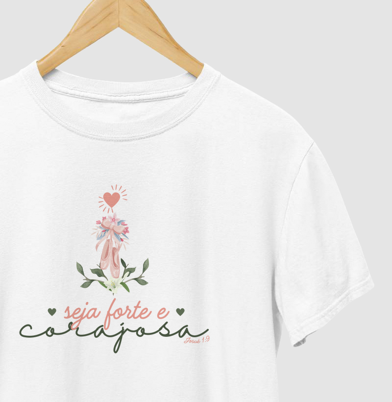 Seja forte e corajosa