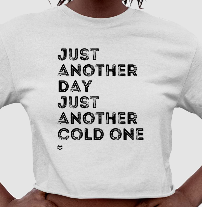 Camiseta Just Another Day