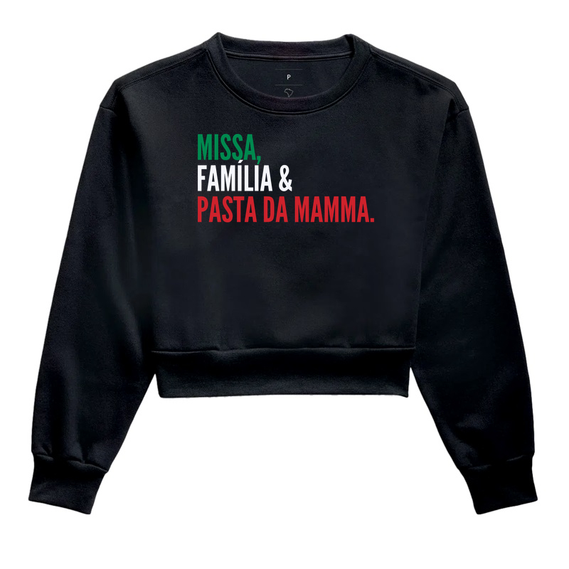 MISSA, FAMÍLIA & PASTA DA MAMMA