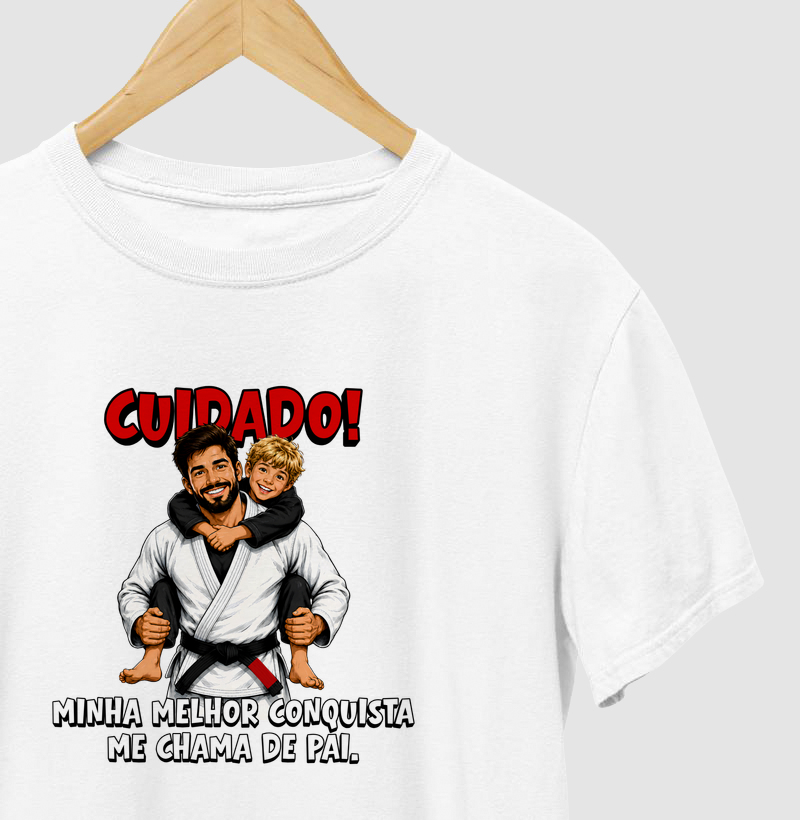 Cuidado! Minha Melhor Conquista Me Chama de Pai.