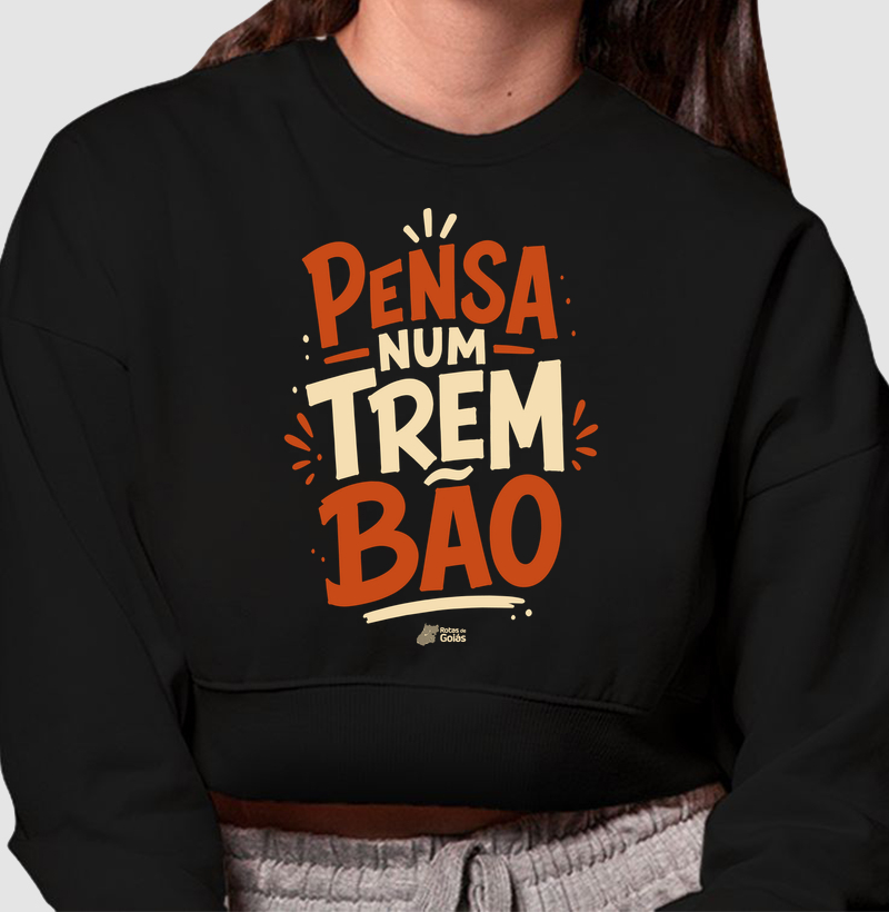 Pensa Num Trem Bão