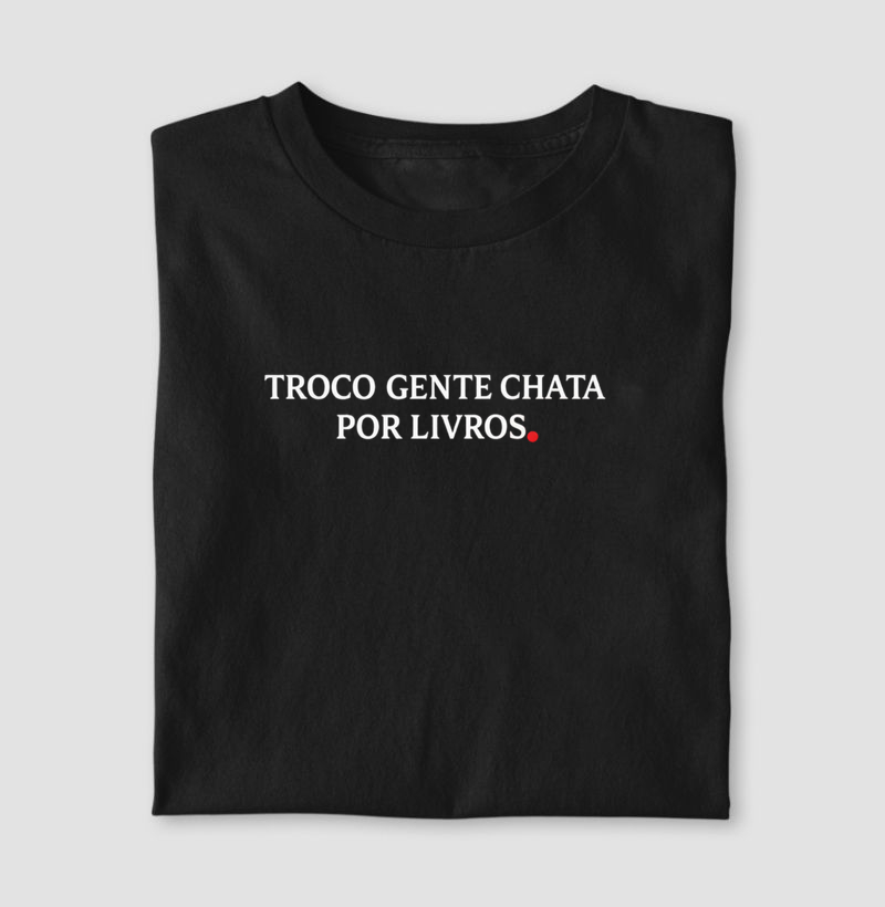 Troco gente chata por livros