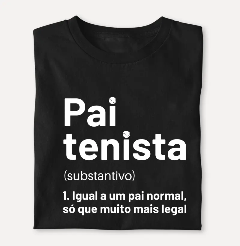 DEFINIÇÃO PAI TENISTA