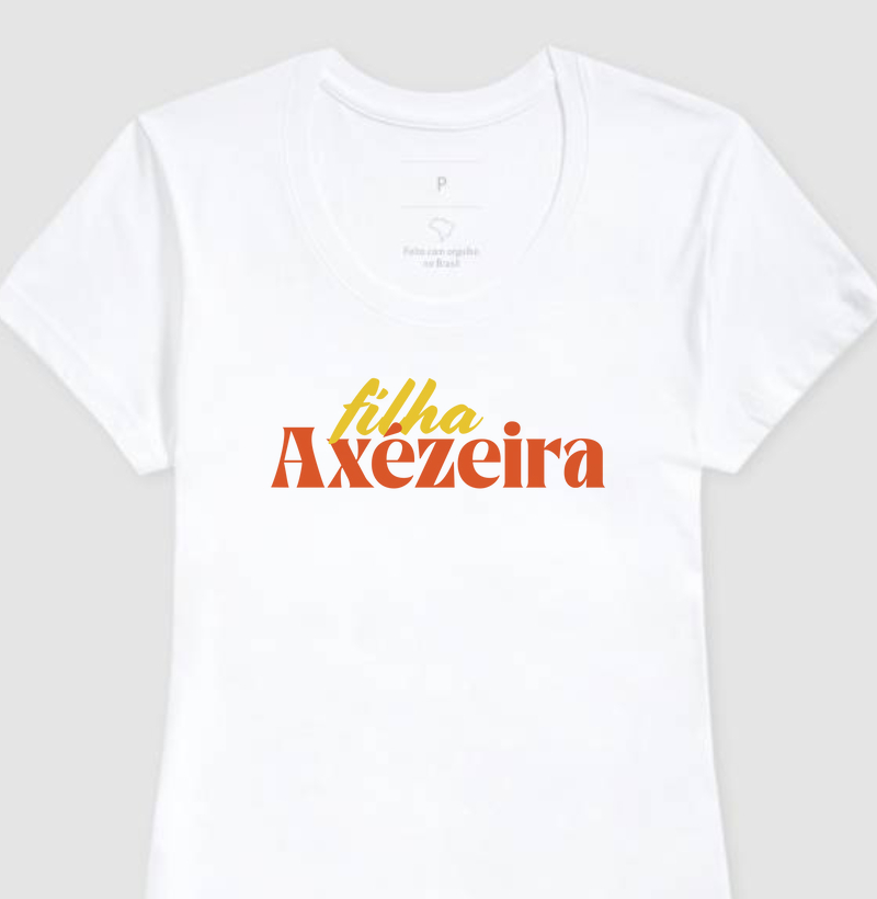 Camiseta Filha Axézeira
