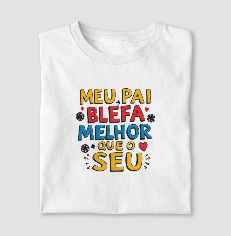 Meu Pai Blefa Melhor Que o Seu