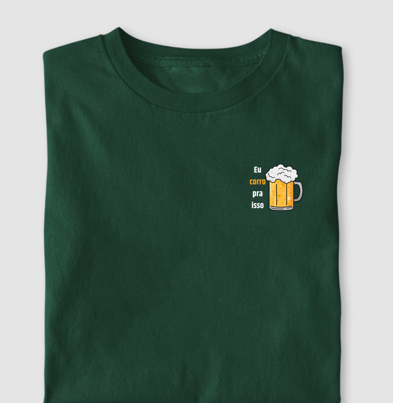 Eu corro pra isso, beber.