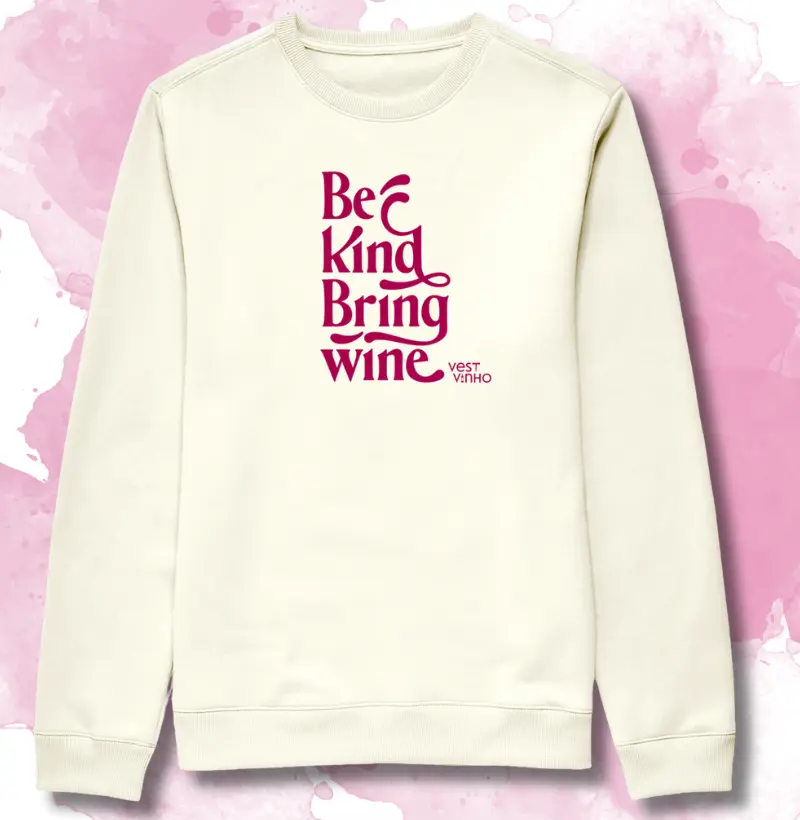 Be Kind Bring Wine