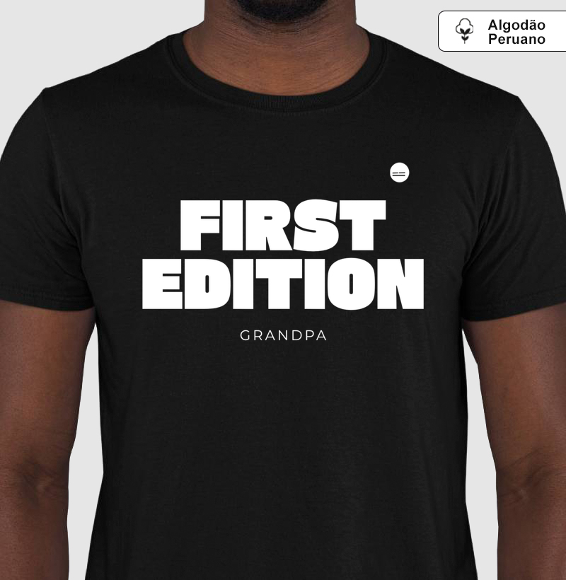 FIRST EDITION - GRANDPA | PREMIUM