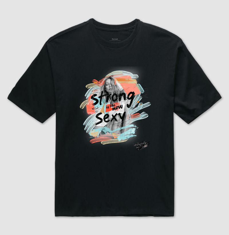 "Strong is the new sexy". 03 - Camiseta Oversized