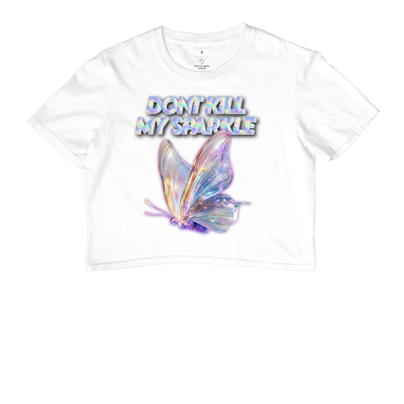 Don´t Kill My Sparkle
