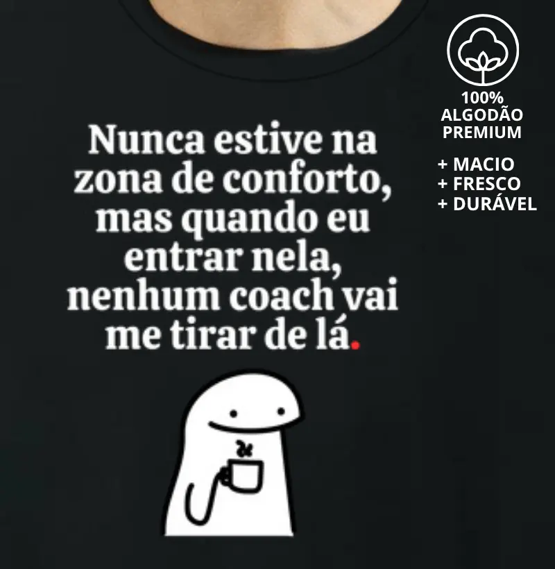 Camiseta Zona de Conforto