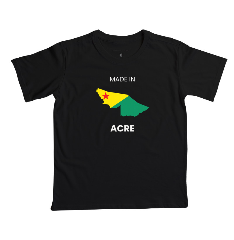 Made in Acre - Camiseta Infantil