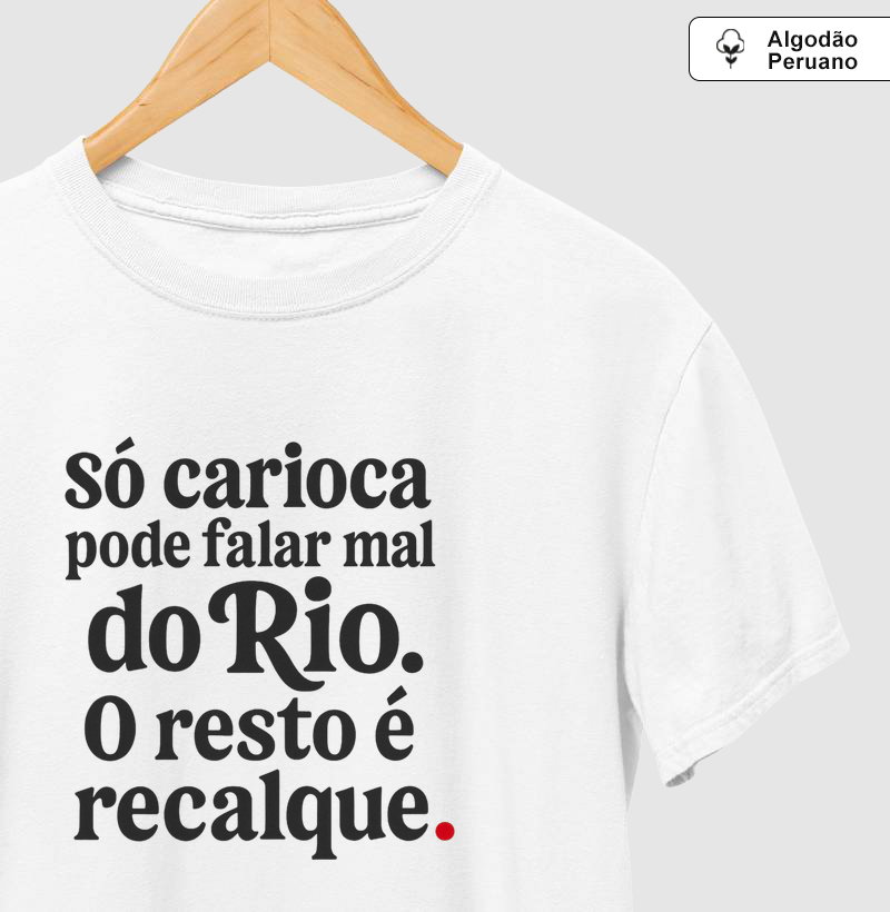 Só carioca pode 