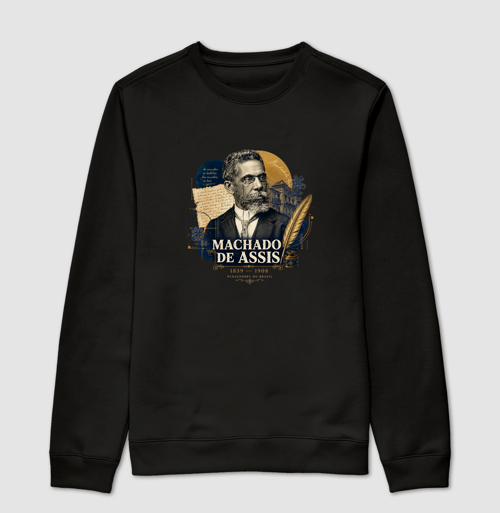 Machado de Assis - Pensadores do Brasil - Suéter Moletom