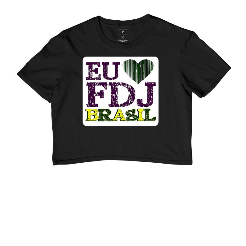 Cropped Eu Amo FDJ - Mr. GADU