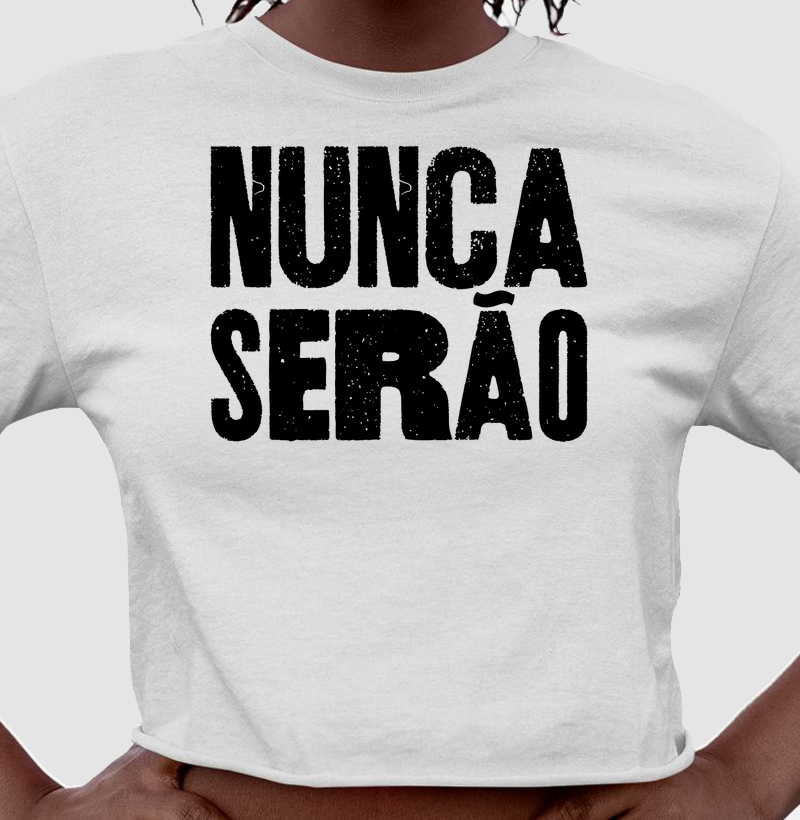 Cropped - Nunca Serão