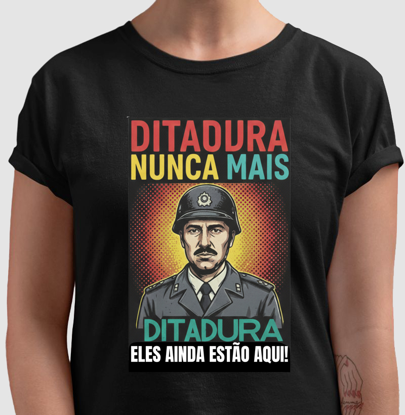 Camiseta Ditadura Nunca Mais