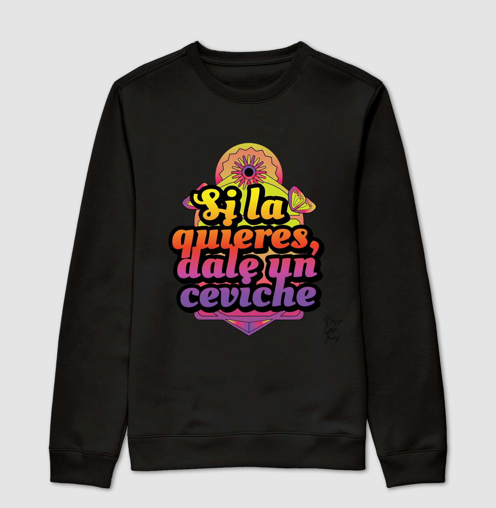 Si la quieres, dale un ceviche