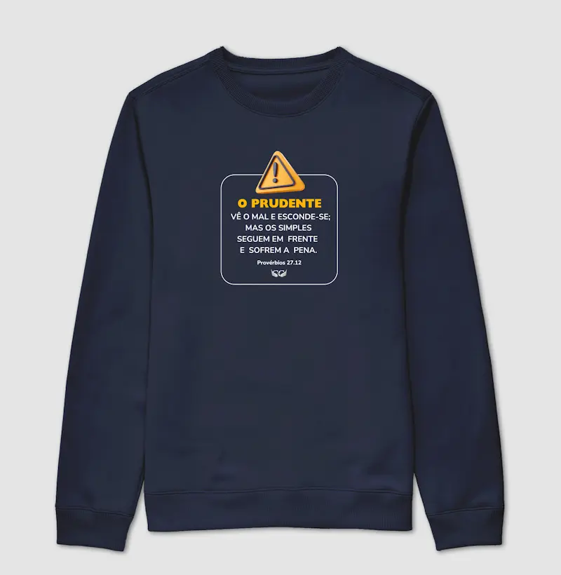 Suéter Moletom O Prudente vê o mal e esconde-se
