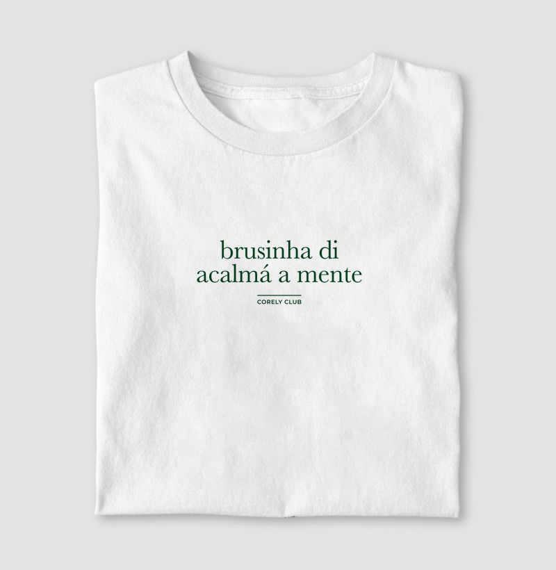 Brusinha di acalmá a mente