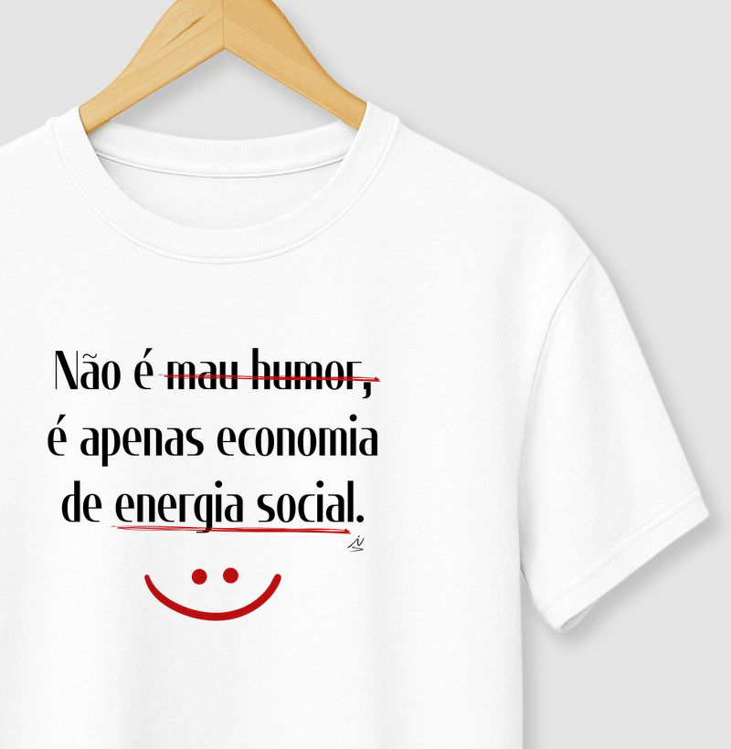CAMISETA NÃO É MAU HUMOR