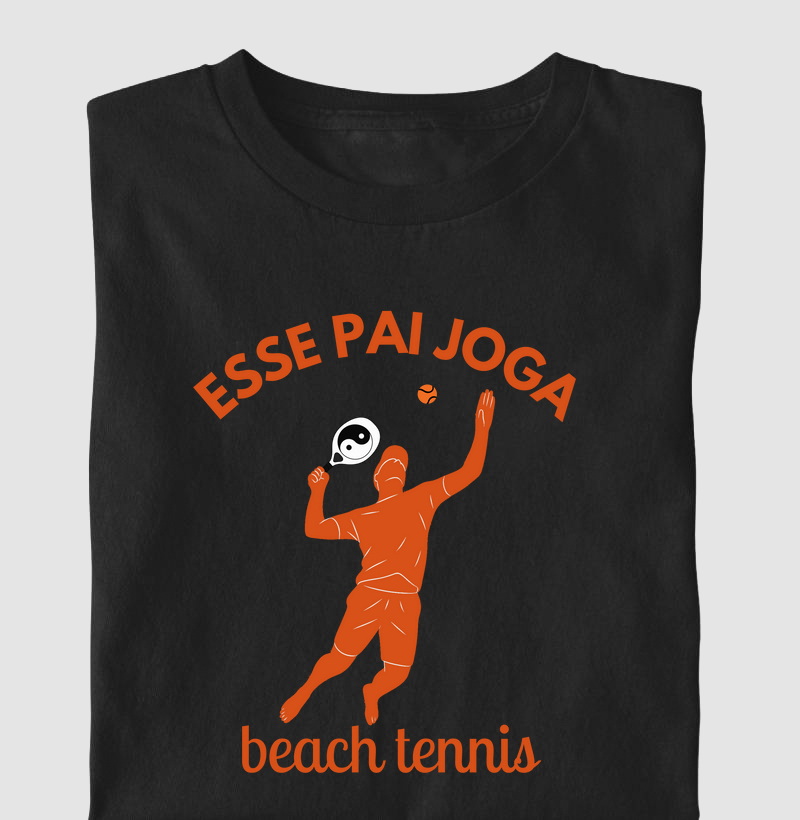 Esse Pai Joga Beach Tennis