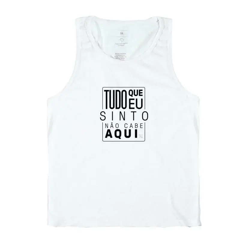 Camiseta "Tudo que eu sinto"