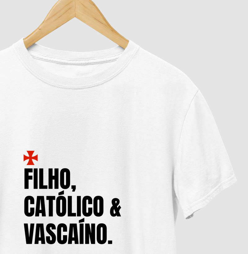 Filho, católico e vascaíno