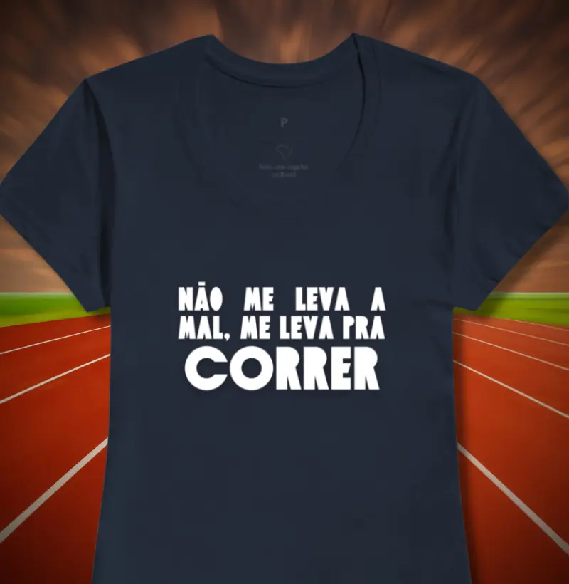 Não me leva a mal, me leva pra correr