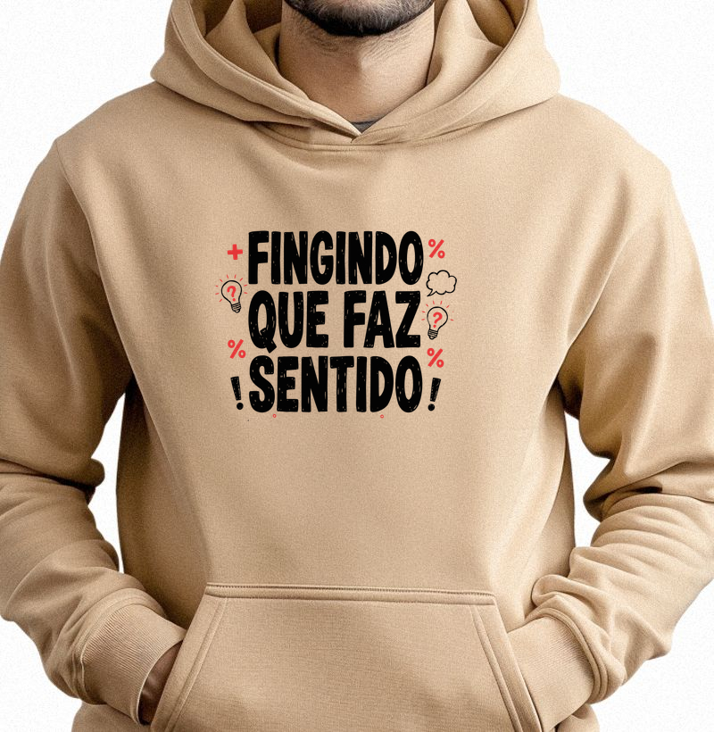 Fingindo que faz sentido