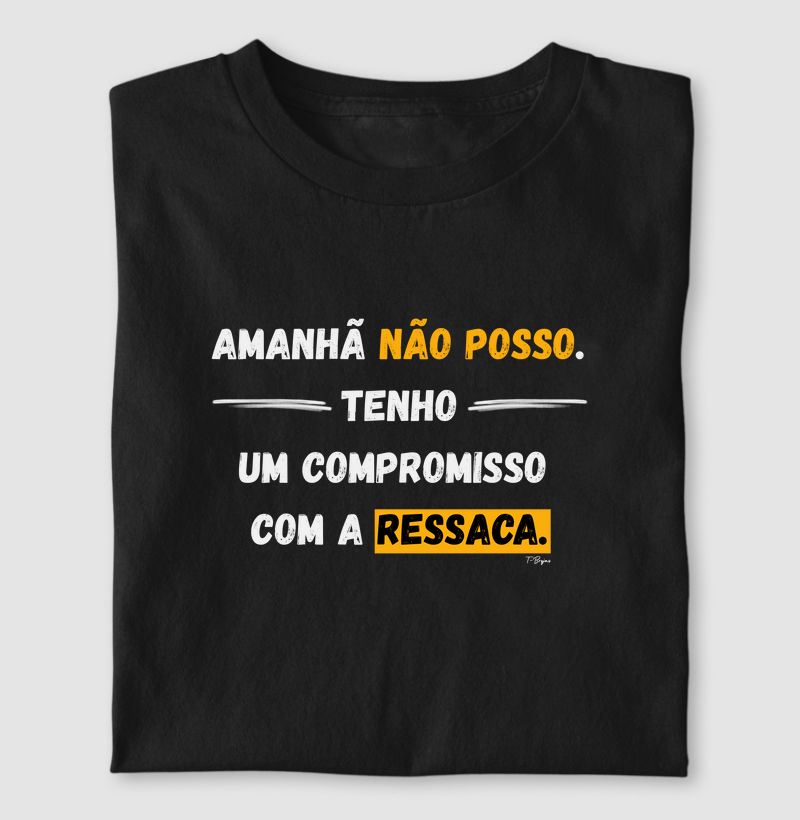 Compromisso com a ressaca
