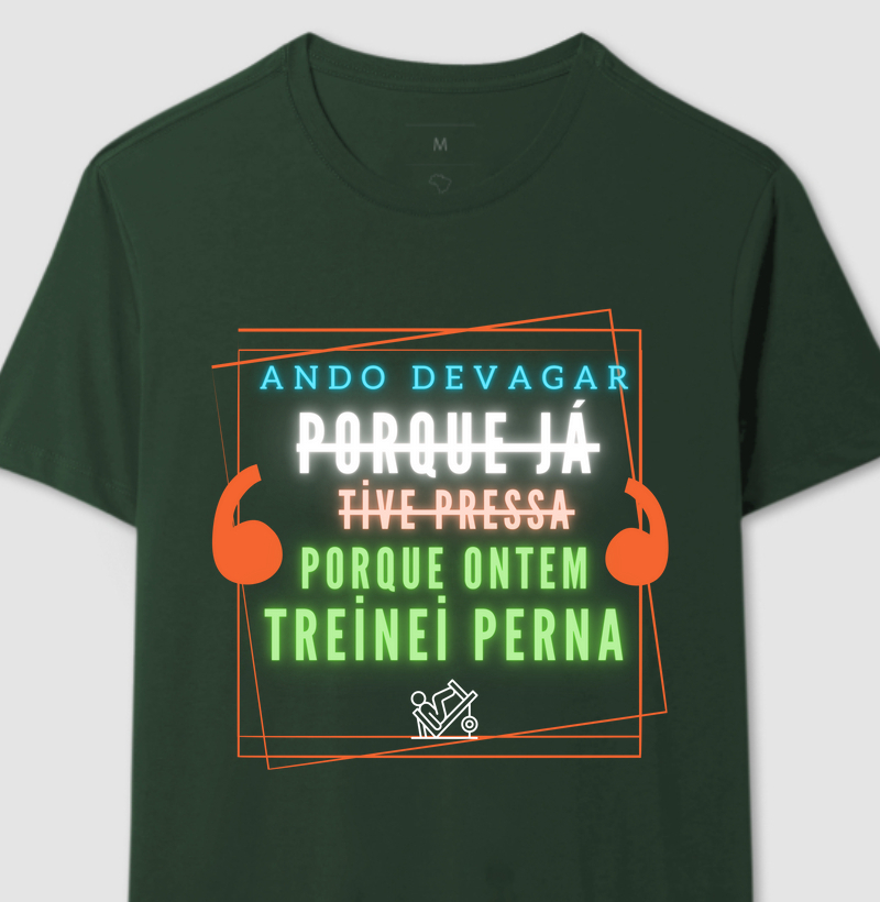 Ando devagar porque ontem treinei perna