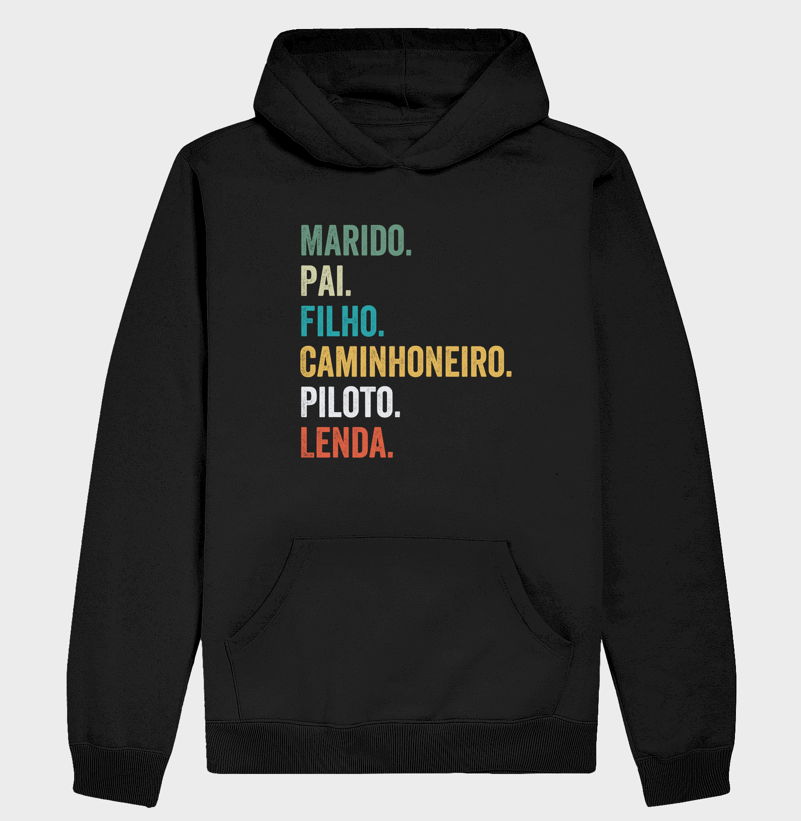 Marido  Pai  Filho Caminhoneiro  Piloto  Lenda