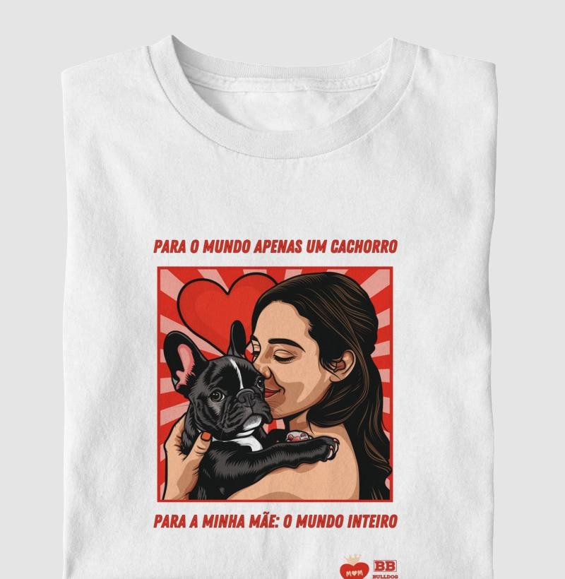 Camiseta Bulldog Frances "Mundo Inteiro 2"