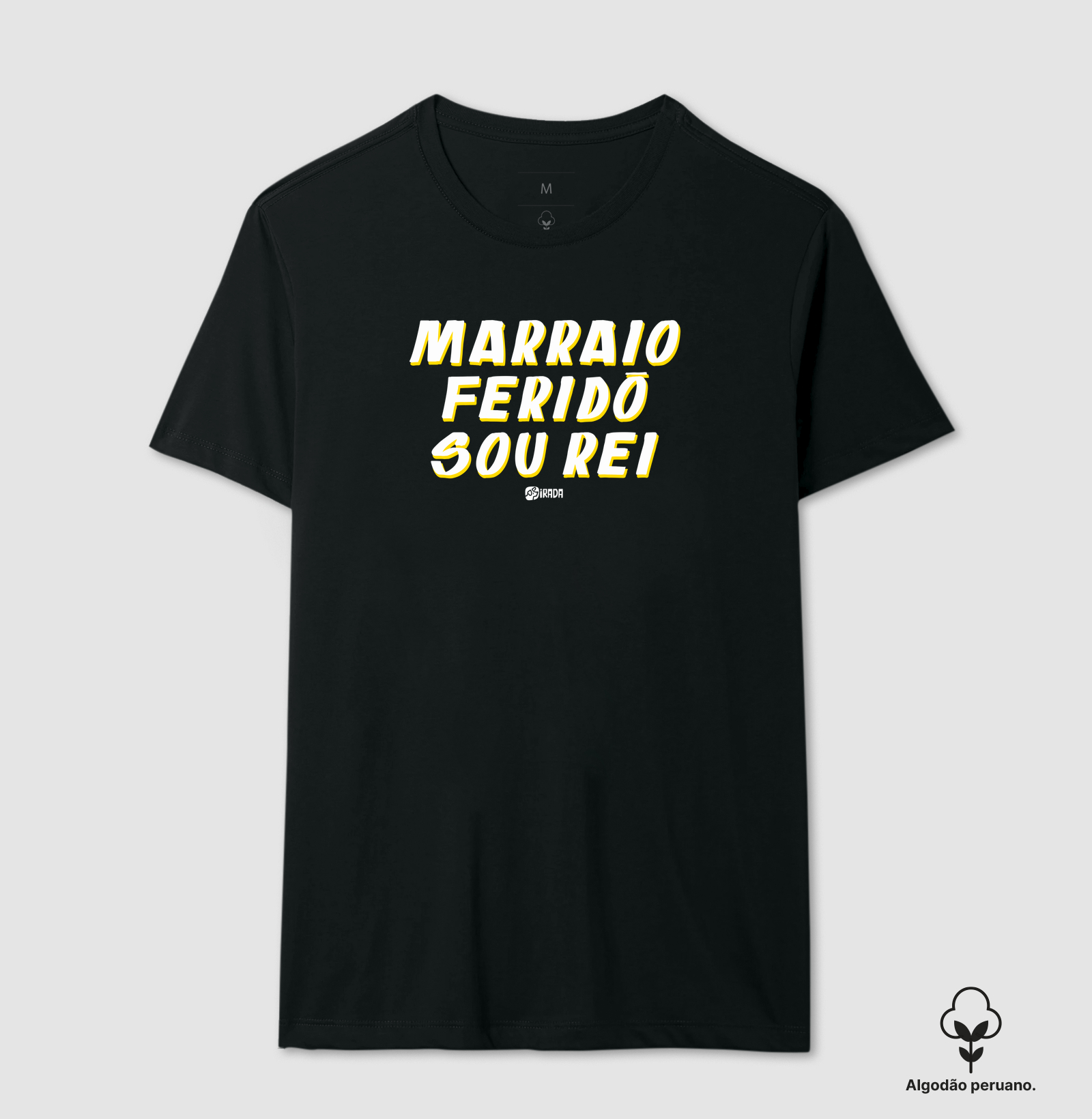 Marraio, Feridô, Sou Rei
