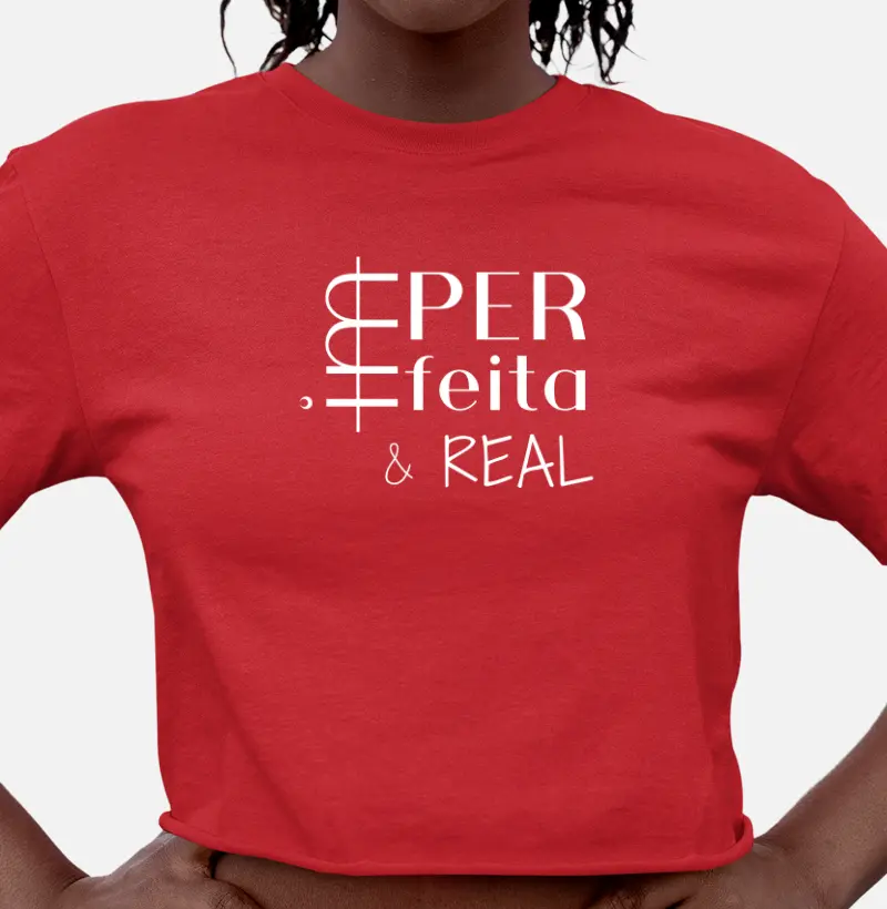 CROPPED IMperfeita & REAL Vermelha