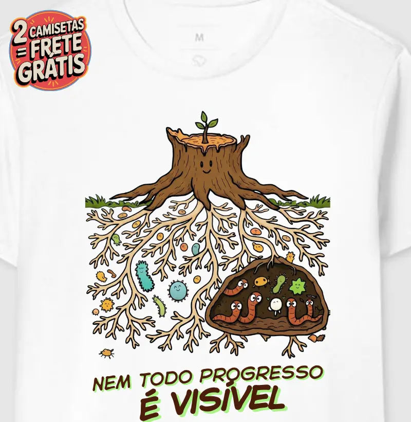 Camiseta Nem Todo Progresso é Visível