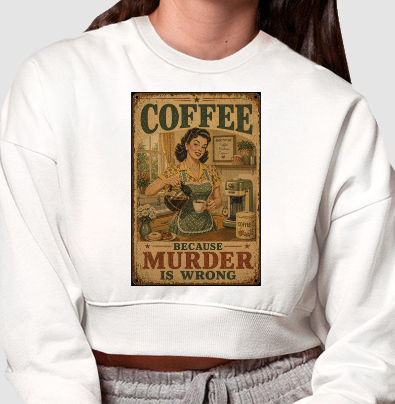 Coffee Because Murder is Wrong