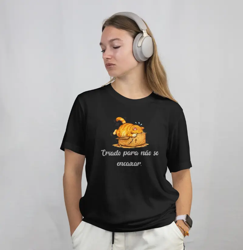 Criado para não se encaixar.