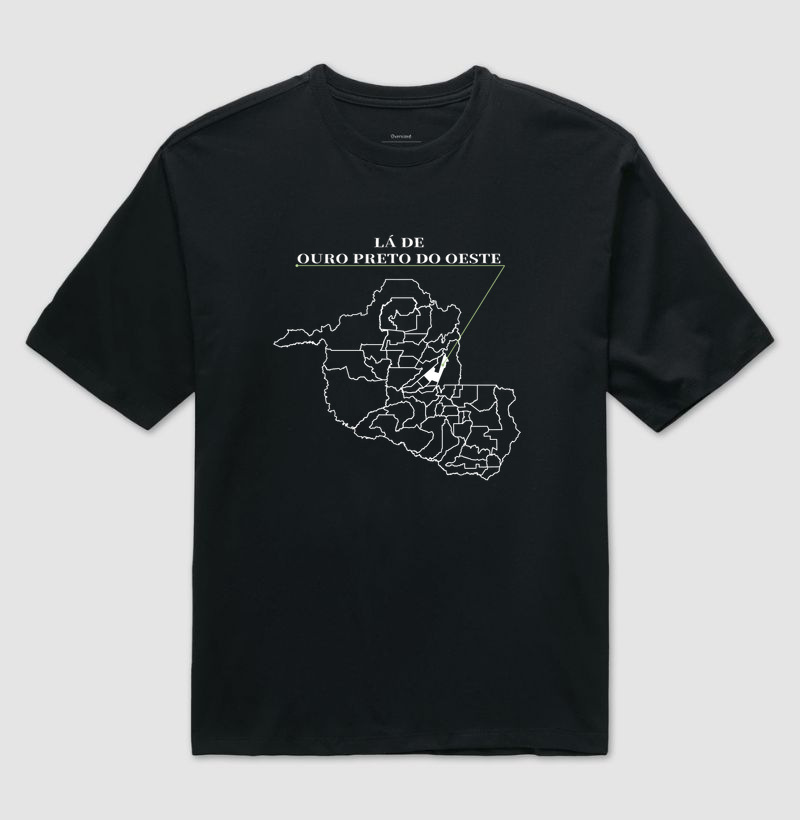 Ouro Preto do Oeste | Origem RO - Camiseta Oversized