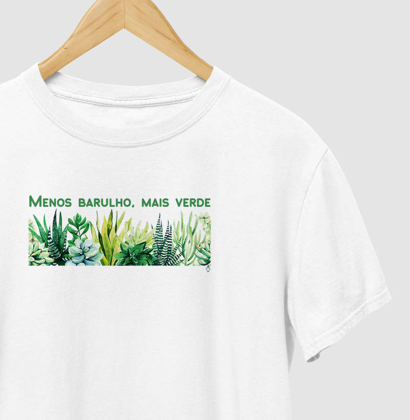 Menos barulho, mais verde