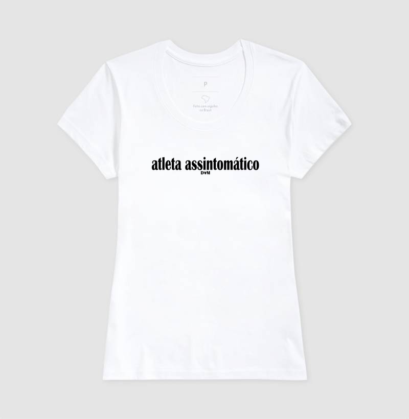 Camiseta Feminina Atleta Assintomático