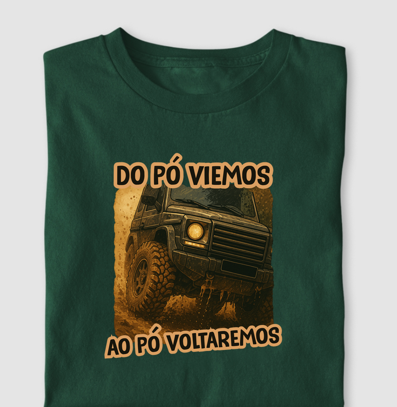 DO PÓ VIEMOS, AO PÓ VOLTAREMOS